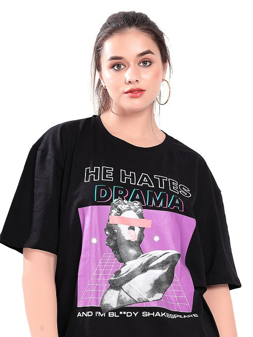 He hates Drama  oversized t-shirt